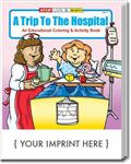 CS0400 A Trip To The Hospital Coloring and Activity Book with Custom Imprint